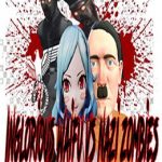 Inglorious Waifu VS Nazi Zombies