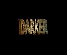 Darker: Episode I