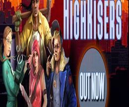 Highrisers