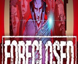 FORECLOSED