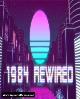 1984 Rewired Cover, Poster, Full Version, PC Game, Download Free