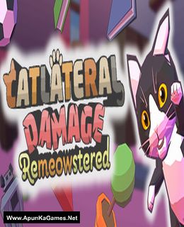 Catlateral Damage: Remeowstered Cover, Poster, Full Version, PC Game, Download Free