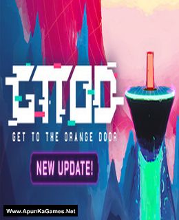 GTTOD: Get To The Orange Door Cover, Poster, Full Version, PC Game, Download Free