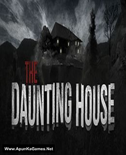 The Daunting House Cover, Poster, Full Version, PC Game, Download Free