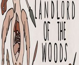 Landlord of the Woods