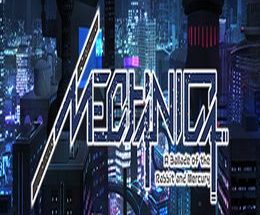 MECHANICA: A Ballad of the Rabbit and Mercury