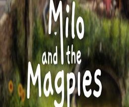 Milo and the Magpies