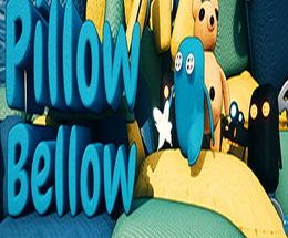 Pillow Bellow