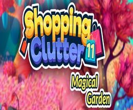 Shopping Clutter 11: Magical Garden