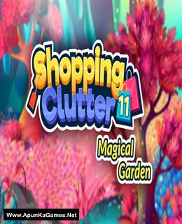 Shopping Clutter 11: Magical Garden Cover, Poster, Full Version, PC Game, Download Free