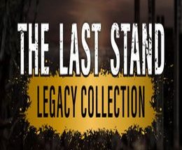 The Last Stand Legacy Collection