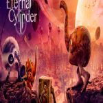Eternal cylinder