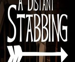 A Distant Stabbing