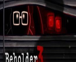 Beholder 3