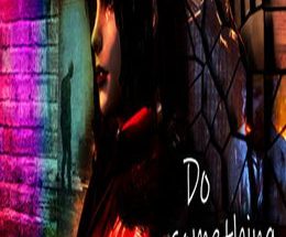 Do Something