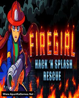 Firegirl: Hack 'n Splash Rescue Cover, Poster, Full Version, PC Game, Download Free