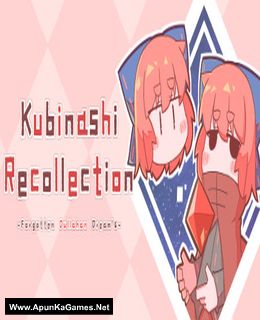 Kubinashi Recollection Cover, Poster, Full Version, PC Game, Download Free