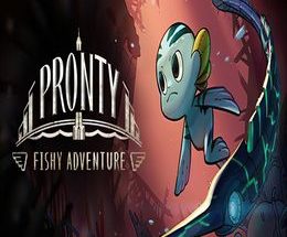 Pronty – Fishy Adventure