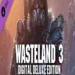 Wasteland 3 Digital Deluxe Extras