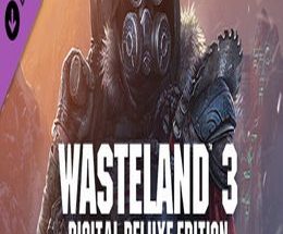 Wasteland 3 Digital Deluxe Extras