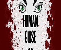 Human Guise: Chapter I