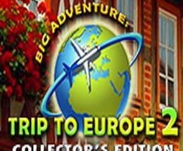 Big Adventure: Trip to Europe 2 Collector’s Edition