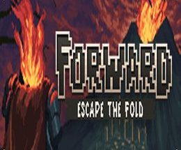 FORWARD: Escape the Fold