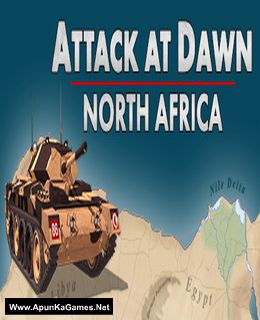 Attack at Dawn: North Africa Cover, Poster, Full Version, PC Game, Download Free