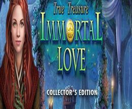 Immortal Love: True Treasure Collector’s Edition