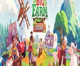 Big Farm Story