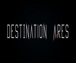Destination Ares