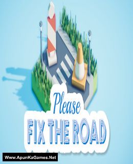 Please Fix The Road Cover, Poster, Full Version, PC Game, Download Free