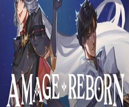 A Mage Reborn