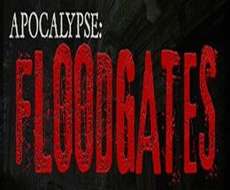 Apocalypse: Floodgates