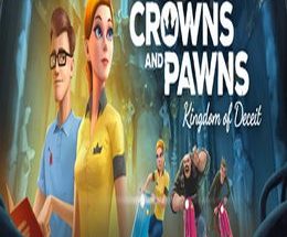 Crowns and Pawns: Kingdom of Deceit