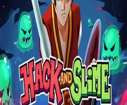 Hack and Slime