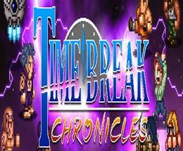 Time Break Chronicles