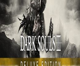 Dark Souls III Deluxe Edition