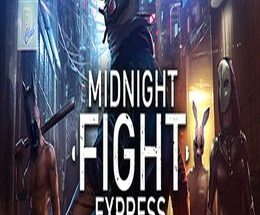 Midnight Fight Express