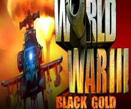 World War III: Black Gold
