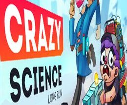 Crazy Science: Long Run