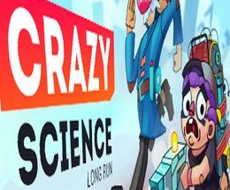Crazy Science: Long Run