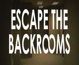 Escape The Backrooms