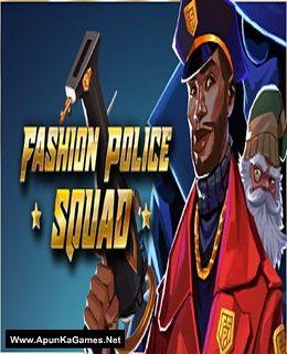 Fashion Police Squad Cover, Poster, Full Version, PC Game, Download Free