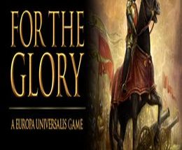 For The Glory A Europa Universalis Game
