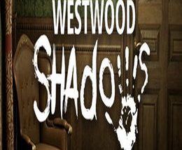 Westwood Shadows