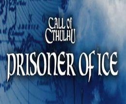 Call of Cthulhu: Prisoner of Ice