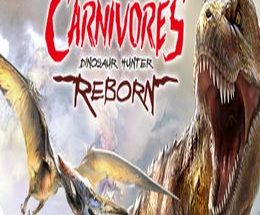 Carnivores: Dinosaur Hunter Reborn