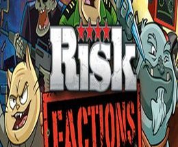RISK: Factions
