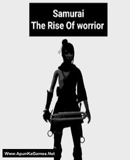 Samurai: The Rise Of Warrior Cover, Poster, Full Version, PC Game, Download Free